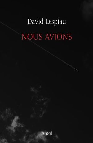 Nous avions...