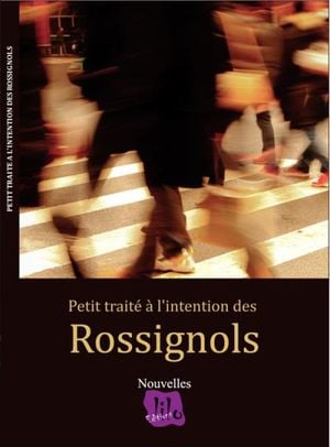 Petit traité à l'intention des rossignols