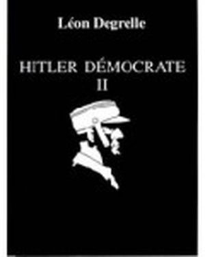 Hitler Démocrate II