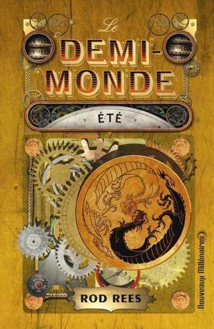 Été - Le Demi-Monde, tome 3