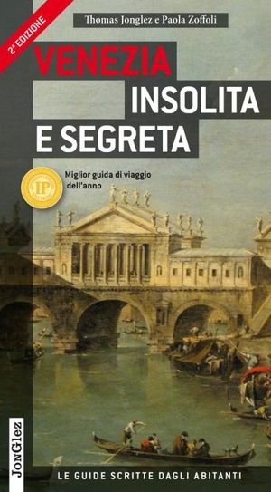 Venezia insolita e segreta