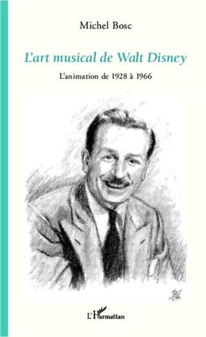 L'Art musical de Walt Disney