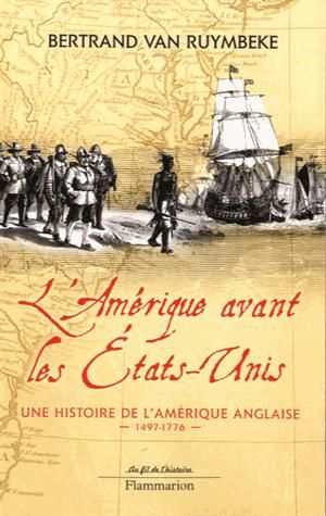 L'Amérique avant les Etats-Unis