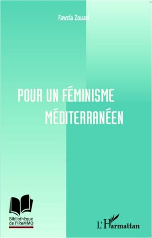 Pour un féminisme méditerranéen