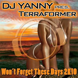 Won't Forget These Days 2k10 (Electro Edition) (Single)
