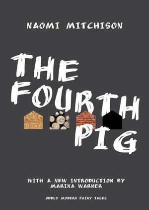 The Fourth Pig