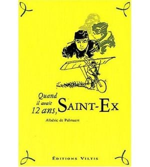 Quand il avait 12 ans, Saint-Exupéry...