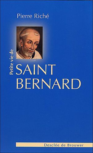 Petite vie de Saint Bernard