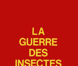 image-https://media.senscritique.com/media/000007237282/0/la_guerre_des_insectes.jpg