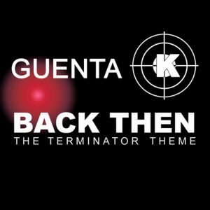 Back Then (The Terminator Theme) (Part 1) (Single)