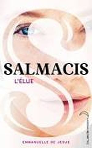 Salmacis 1 - L'élue