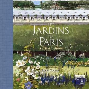 Livre d'heures des jardins de Paris