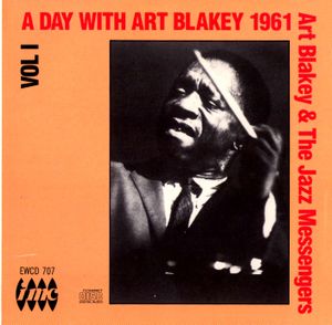 A Day With Art Blakey 1961, Volume 1 (Live)