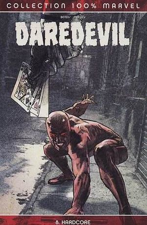 Hardcore - Daredevil (100 % Marvel), tome 8