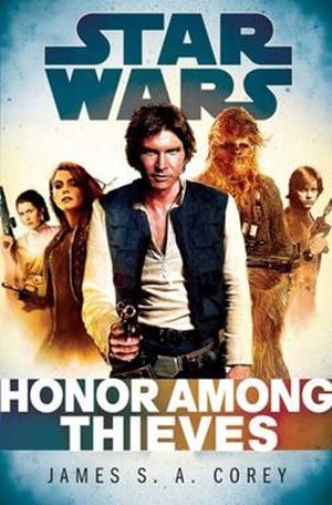 Honor Among Thieves - Star Wars : Empire and Rebellion, tome 2