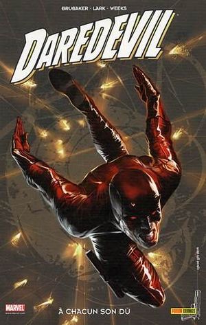A chacun son dû - Daredevil (100 % Marvel), tome 16