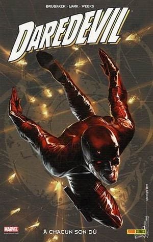 À chacun son dû - Daredevil (100 % Marvel), tome 16