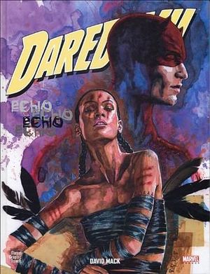 Echo - Daredevil (1988), tome 8