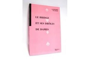 Le bridge et ses drôles de dames