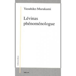 Levinas, phénoménologue