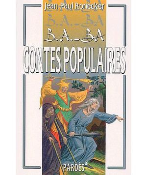 B.A-BA des contes populaires