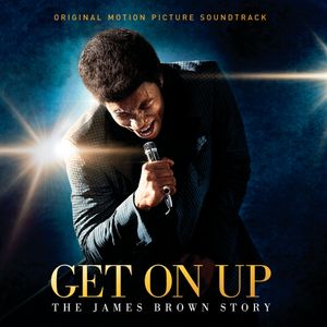 Get On Up: The James Brown Story (OST)