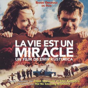 La vie est un miracle (OST)
