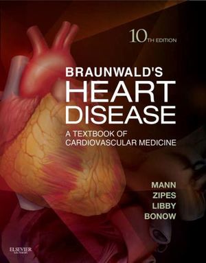 Braunwald's Heart Disease