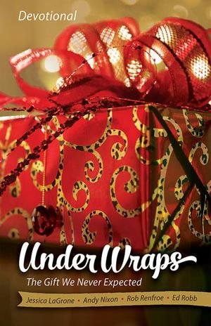 Under Wraps | Devotional