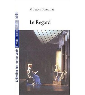 Le regard