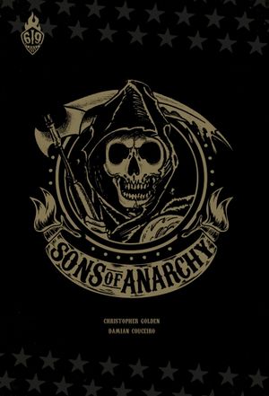 Sons of Anarchy, tome 1