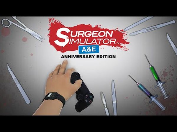 Surgeon Simulator: Anniversary Edition