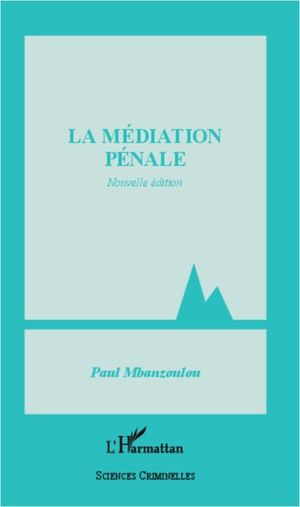 La médiation pénale