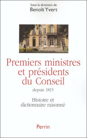 Premiers ministres et présidents du conseil