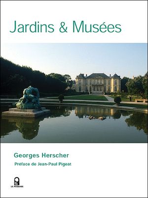 Jardins et musées