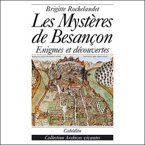 Les mystères de Besançon