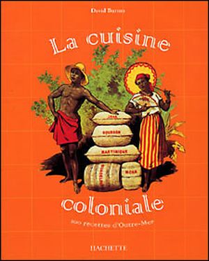 La cuisine coloniale