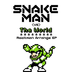 Snake Man vs. The World (EP)