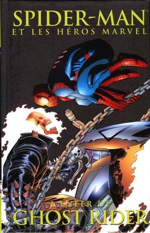 L'Enfer de Ghost Rider - Spider-Man et les héros Marvel, tome 10