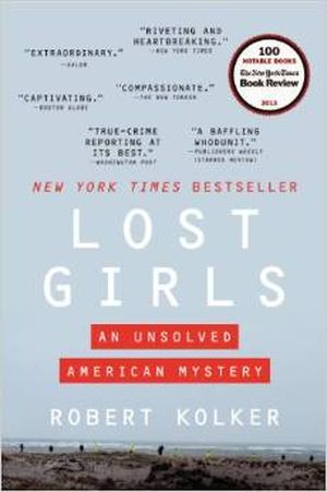 Lost Girls: An Unsolved American Mystery