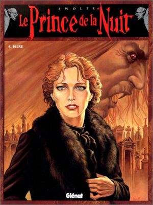 Élise - Le Prince de la Nuit, tome 5