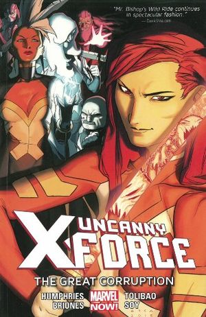 The Great Corruption - Uncanny X-Force (2013), tome 3