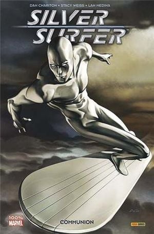 Communion - Silver Surfer (2003), tome 1