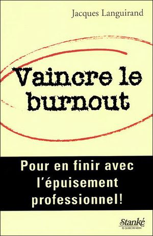 Vaincre le burnout