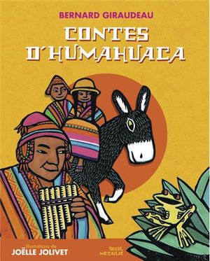 Les contes d'Humahuaca