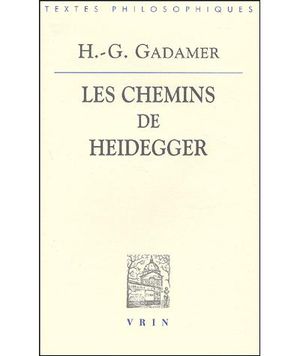 Les Chemins de Heidegger
