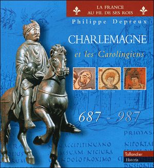 Charlemagne et les carolingiens