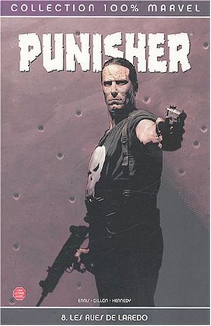 Les Rues de Laredo - Punisher (100% Marvel), tome 8