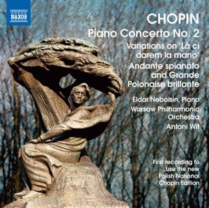 Piano Concerto no. 2 / Variations on "Là ci darem la mano" / Andante spianato and Grande Polonaise brillante