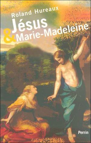 Jésus et Marie Madeleine